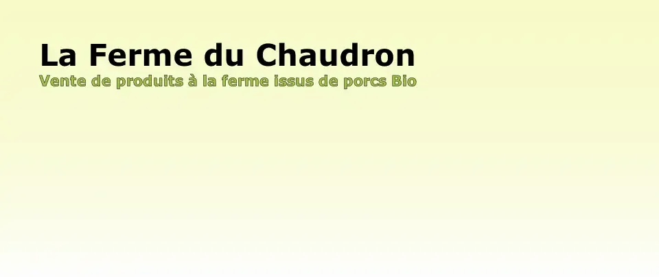 la ferme du chaudron