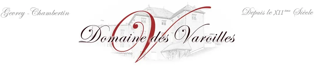 Domaine des Varoilles