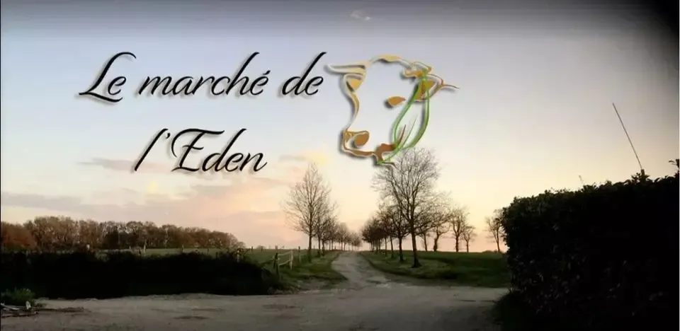 Le marché de l'Eden